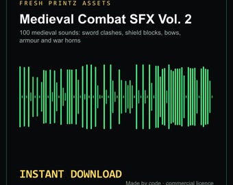 Könnte beinhalten: Eine digitale Produktgrafik mit dem Titel FRESH PRINTZ ASSETS Medieval Combat SFX Vol. 2. Sie zeigt eine grüne Audiowellenform auf schwarzem Hintergrund mit Text, der 100 mittelalterliche Klänge, INSTANT DOWNLOAD und Made by code commercial licence auflistet.