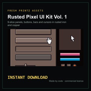 May include: A digital asset pack titled Rusted Pixel UI Kit Vol. 1 featuring 9-slice panels, buttons, bars, and cursors in rusted iron and copper. The graphic displays a pixelated interface with a white cursor, a slider, and status bars.