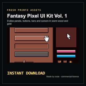 May include: A digital asset pack titled Fresh Printz Assets Fantasy Pixel UI Kit Vol. 1 featuring 9-slice panels, buttons, bars, and cursors in warm wood and gold tones. The graphic displays a pixelated interface with a hand cursor and a pointer.