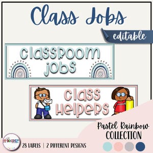 Könnte beinhalten: Ein Klassenzimmer-Dekor-Set mit den Wörtern "Class Jobs" und "Class Helpers" in einem pastellfarbenen Regenbogen-Design. Das Set enthält editierbare Etiketten und Illustrationen von Kindern. Der Text "Pastel Rainbow Collection" ist ebenfalls sichtbar.