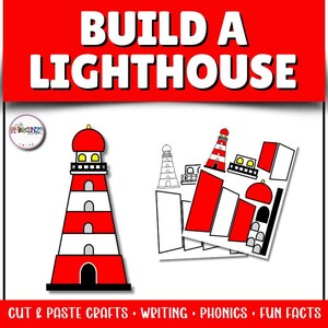 May include: A printable craft activity titled BUILD A LIGHTHOUSE featuring a completed red and white lighthouse illustration, a black and white outline version, and separate red and white geometric shapes for cutting and pasting to assemble the structure.