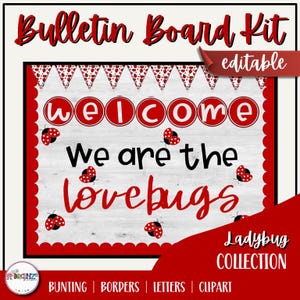Ladybug Bulletin Board Kit | Editable Classroom Decor | Welcome Banner, Posters & Name Tags | PDF + PowerPoint
