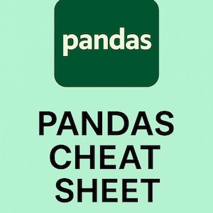 May include: A green square with the word "pandas" in white text. Below the square, the words "PANDAS CHEAT SHEET" in black text.