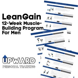 LeanGain 12-Week Muscle-Building Program for Men | PDF Strength Training Plan | Fat Loss + Performance Gym Workouts