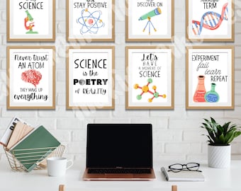 May include: Eight framed science-themed prints with colorful illustrations and inspirational quotes. The prints feature a microscope, atoms, a telescope, DNA, a molecule, and beakers. The quotes include "Back Up! I'm Going to Try Science", "Think Like a Proton and Stay Positive", "Keep Calm and Discover On", "'Impossible' Is Not a Scientific Term", "Never Trust an Atom They Make Up Everything", "Science Is the Poetry of Reality", "Let's Have a Moment of Science", and "Experiment Fail Learn Repeat".