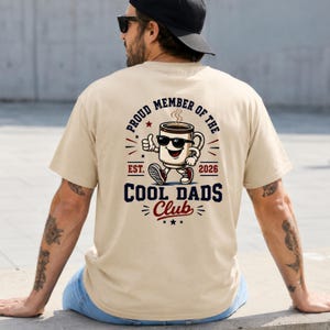 Cool Dads Club Shirt: New Dad Tee with Coffee Graphic (2026)