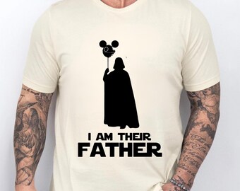 I Am Their Father Shirt, Star Wars Dad Tee, Father's Day Gift