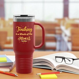 Teacher Travel Tumbler 40oz - Cute Inspirational Stanley Cup - Teacher Appreciation Gift - Back to School - 8 Colors