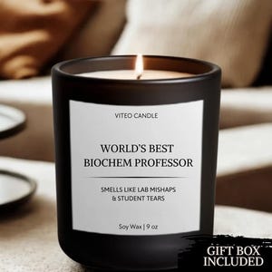 Biochemistry Professor Candle Funny Unique Candle for STEM Biotech Researcher Professor Scientists Masters PhD Graduate Gift