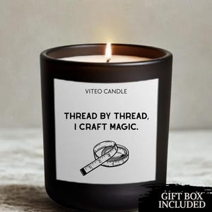 Sewing Gift Tailor Gift Custom Candle Personalized Funny Unique Present Handmade For Sewers Seamstress Crafting For Women Gift Box Included