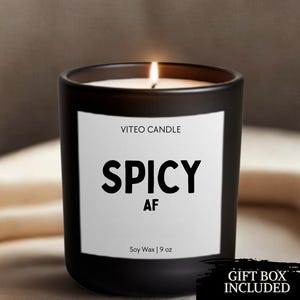 Spicy AF Candle Women Empowerment Gifts Best Friend Gifts Gurly Gifts Funny Candles Badass Babe Gifts Girl Boss Gifts Sarcastic Gift