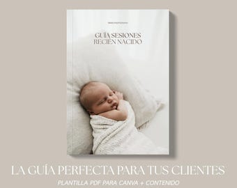 Guía para Clientes – Sesiones de Recién Nacido | Plantilla Editable en Canva + Contenido y TIPS. Recurso para fotógrafos.