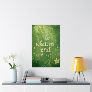 Inspirujący matowy pionowy plakat - „Do czegokolwiek” - sztuka ścienna o tematyce natury