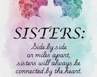The ultimate long-distance gift.  Sister Birthday Gift, Soul Sister Wall Art, Watercolor Sister Quote Print, Meaningful Sisterhood Gift