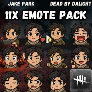 May include: An image showcasing 11 Jake Park emotes from Dead by Daylight. The emotes display diverse emotions, such as happiness and frustration. The text "11X EMOTE PACK" is visible at the top of the image.