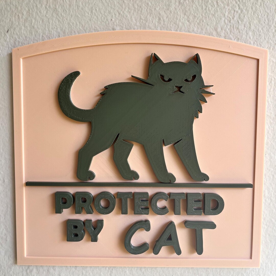 Protected by Cat Sign | 3D Printed Funny Cat Decor - Etsy