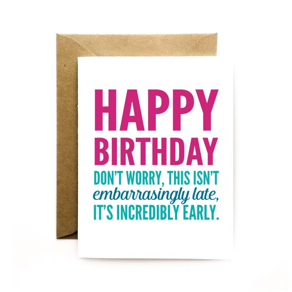 Drole Anniversaire En Retard Carte De Joyeux Anniversaire Etsy Canada