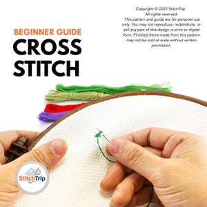 May include: A beginner's guide to cross stitch, featuring a wooden embroidery hoop with white fabric and green thread being stitched. The image includes colorful embroidery floss and the text "BEGINNER GUIDE CROSS STITCH".