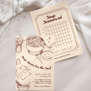 May include: Two cream-colored paper cards with dark red ink. One card is a Soup Scorecard with a grid for visual and aroma ratings. The other is an invitation for a Soup Soiree For The Soul at Bailey's, featuring illustrations of a soup pot, apron, and bowl.