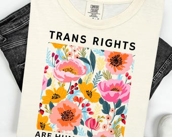 Camiseta con colores cómodos y derechos trans: camiseta floral LGBTQ+ de justicia social