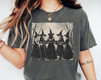 Koszula Comfort Colors® Feminist, Koszula Girls Will Be Girls, Koszule Witches Halloween dla kobiet