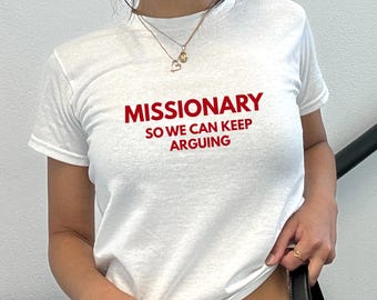 Funny Missionary Position Baby Tee: Spicy Humor T-Shirt