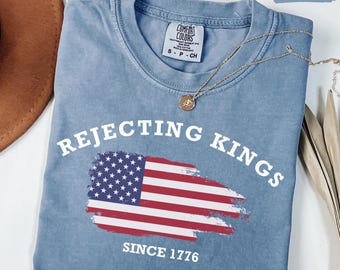 Rechazando a los reyes desde 1776: Camisa con colores cómodos: anti-Trump, pro-democracia