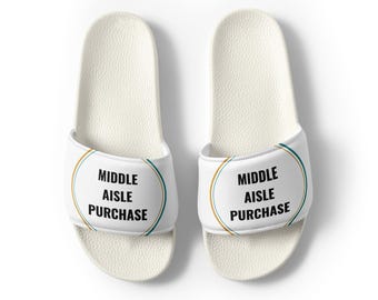 Middle Aisle Purchase Women's Sliders – Funny Middle Aisle Gift, Birthday or Retirement Present