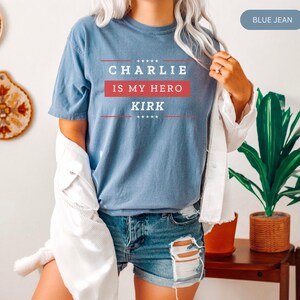 Charlie Kirk is my Hero Shirt, Charlie Kirk Sweatshirt, Make America Great Again, Donald Trump, Pray for Charlie Kirk Shirt image 4