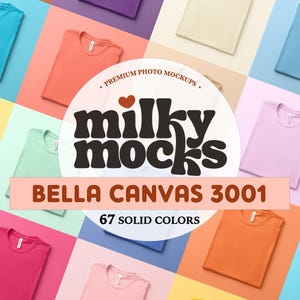 Puede incluir: Una colecci&oacute;n de camisetas Bella Canvas 3001 dobladas en varios colores lisos, incluyendo azul, rosa, naranja y verde. La imagen presenta el texto "milky mocks" y "67 colores lisos". Las camisetas est&aacute;n dispuestas sobre un fondo colorido.