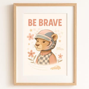 Be Brave Print | Toddler Bedroom Wall Print | Downloadable Wall Print | Personalisation