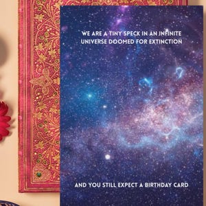 Vous êtes voué à l'extinction et vous voulez une carte d'anniversaire ! La joue.