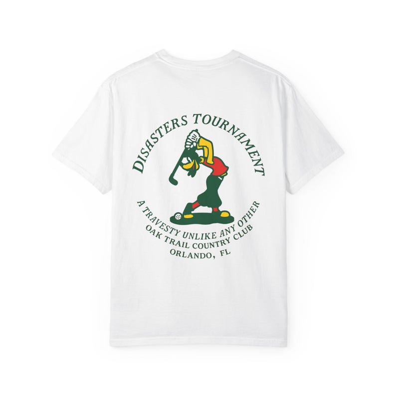 DISASTERS TOURNAMENT Oak Trail Country Club - Goofy Golf T-Shirt - Disney Parks, Disney World, Disneyland Trip Cotton Graphic Tee image 3