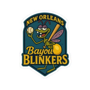 May include: A sticker featuring a cartoon firefly holding a baseball and a bat. The firefly is green with a yellow abdomen and purple wings. The text "New Orleans Bayou Blinkers" is displayed in yellow and white.