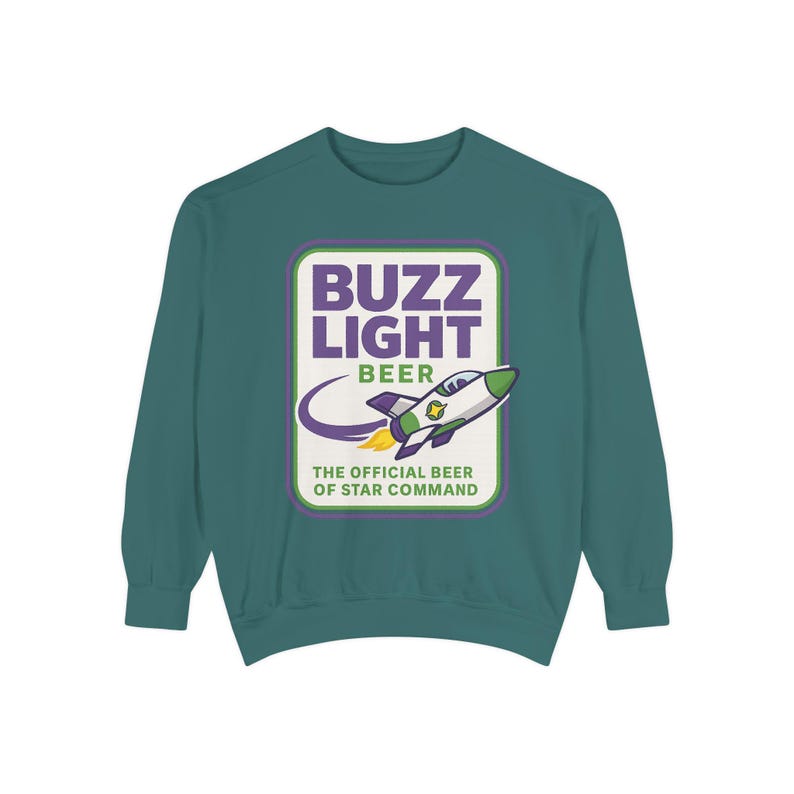 BUZZ LIGHT BEER Sweatshirt - Buzz Lightyear Toy Story Bud Light - Disney Parks, Disney World, Disneyland Trip - Garment-Dyed Comfort Colors image 7