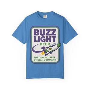 BUZZ LIGHT BEER - Lightyear, Toy Story T-Shirt - Disney Parks, Disney World, Disneyland Trip Cotton Tee image 1