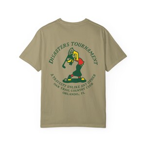 DISASTERS TOURNAMENT Oak Trail Country Club - Goofy Golf T-Shirt - Disney Parks, Disney World, Disneyland Trip Cotton Graphic Tee image 11