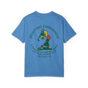 DISASTERS TOURNAMENT Oak Trail Country Club - Goofy Golf T-Shirt - Disney Parks, Disney World, Disneyland Trip Cotton Graphic Tee image 7