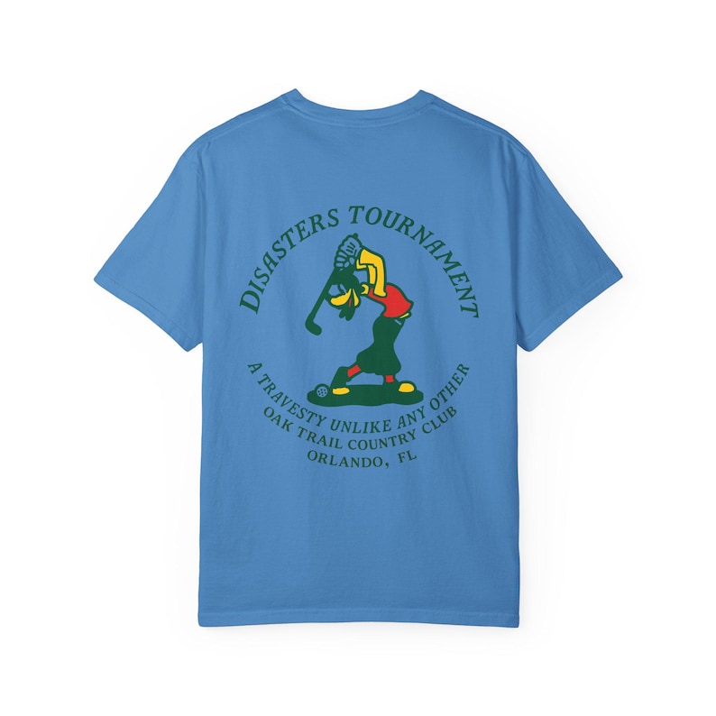 DISASTERS TOURNAMENT Oak Trail Country Club - Goofy Golf T-Shirt - Disney Parks, Disney World, Disneyland Trip Cotton Graphic Tee image 7