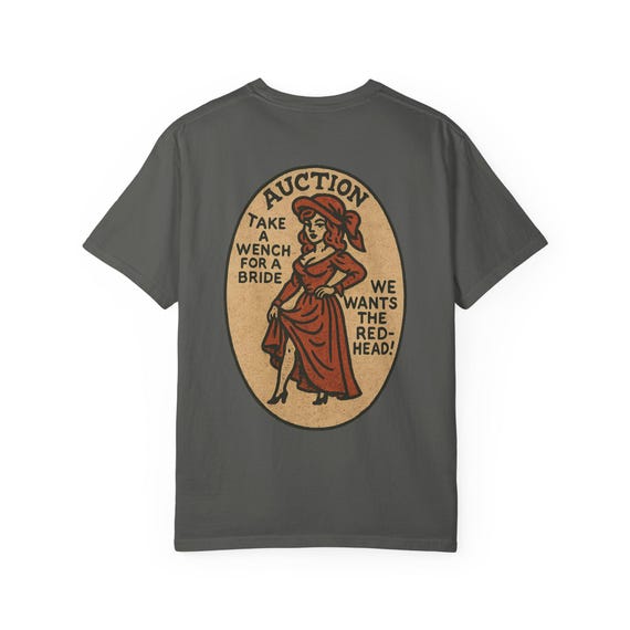 ISLA TESORO AUCTIONEERS - Pirates of the Caribbean, Wench for a Bride, We Wants the Redhead T-Shirt - Disney Parks Trip Cotton Tee
