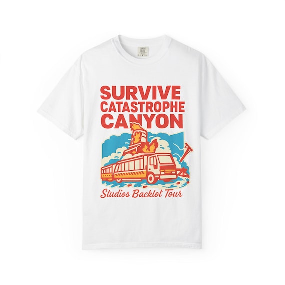 SURVIVE CATASTROPHE CANYON - Studios Backlot Tour, Hollywood Stunt T-Shirt - Disney Parks, Disney World, Disneyland Trip Cotton Graphic Tee