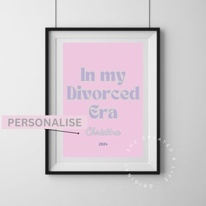 Personalised Divorce Gift, In My Divorced Era, Humorous Divorce, Funny Divorce Print, Divorce Party, Divorce Celebrations, Divorce Card Gift