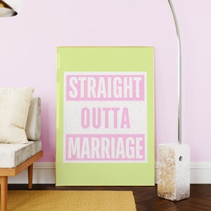 Straight Outta Marriage, ideeën scheidingsfeest, humoristische scheidingsdruk, grappige scheidingsposter, scheidingscadeau, scheidingskaart, scheidingsviering