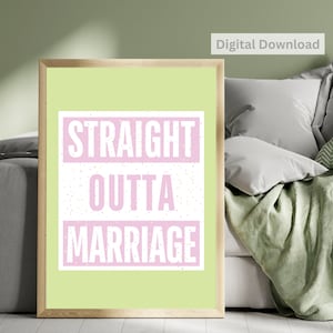 Echtscheidingscadeau, Straight Outta Marriage, Ideeën voor een echtscheidingsfeest, humoristische echtscheidingsafdruk, grappige echtscheidingsposter, echtscheidingskaart, echtscheidingsviering