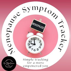 Menopause Symptom Tracker | Daily Wellness Log for Women 45+ | Reflection + Doctor Prep Sheets | Digital Download | Perimenopause Tracker