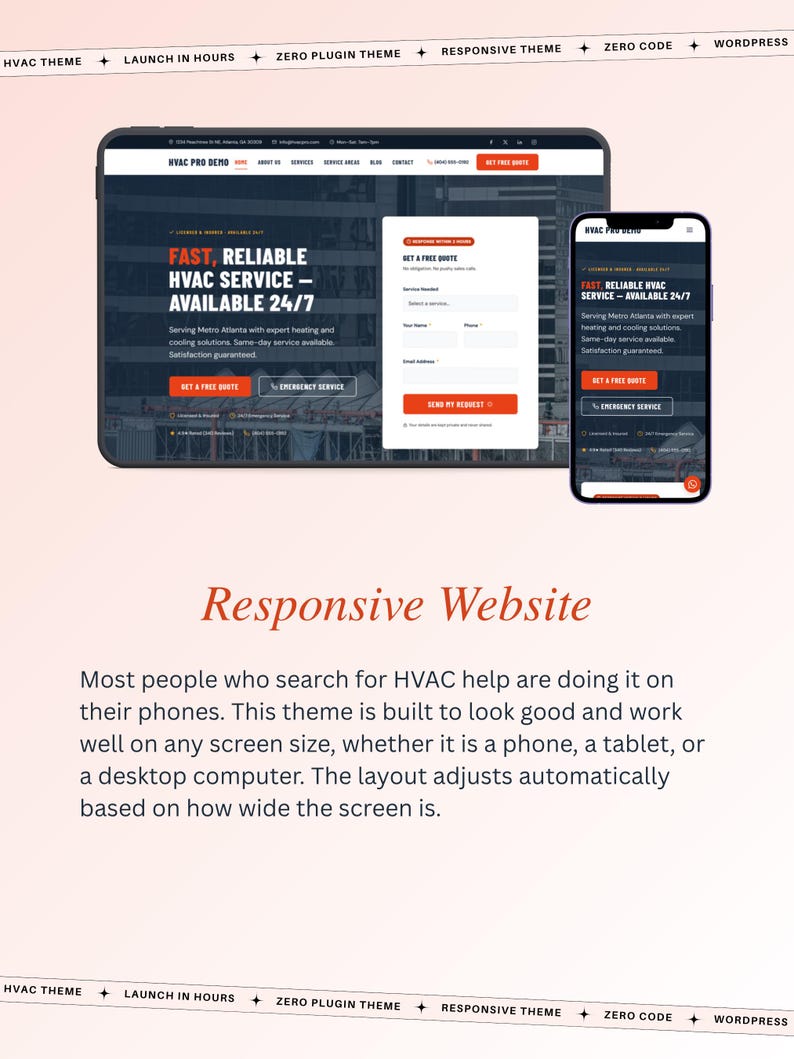 May include: A website design for HVAC services is shown on a tablet and a smartphone. The website displays the text "FAST, RELIABLE HVAC SERVICE - AVAILABLE 24/7" and a form to "GET A FREE QUOTE". The theme is responsive.