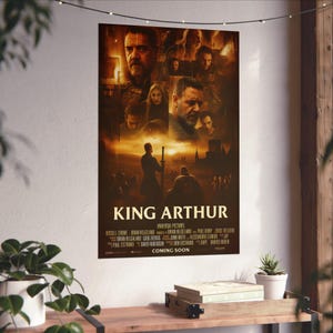 King Arthur Movie Poster | Arthurian Legend Wall Art | Excalibur & Camelot Fantasy Print | Knights of the Round Table | History | Satire