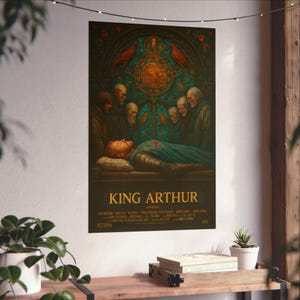 King Arthur Movie Poster | Arthurian Legend Wall Art | Excalibur & Camelot Fantasy Print | Knights of the Round Table | History | Satire