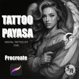 Può includere: Illustrazione digitale in bianco e nero di una donna con ali d'angelo che tiene una pistola. Il testo "TATTOO PAYASA" è sopra "DIGITAL TATTOO KIT FOR: Procreate". Un logo "SELF MADE TATTOO SHOP" è in basso a destra.