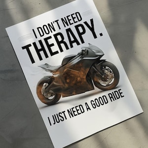 Motorcycle Wall Art | Biker Quote Poster | Printable Garage Decor | Ride Therapy Gift for Him